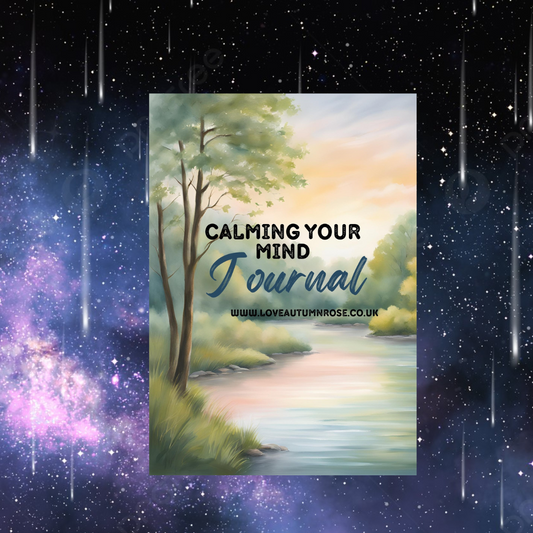 Calming Your Mind Journal - Digital Copy